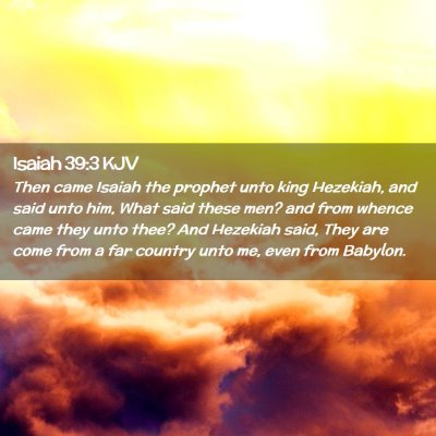 Isaiah 39:3 KJV Free Bible Images