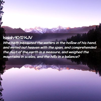 Isaiah 40:12 KJV Free Bible Images