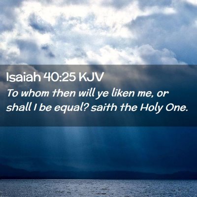 Isaiah 40:25 KJV Free Bible Images