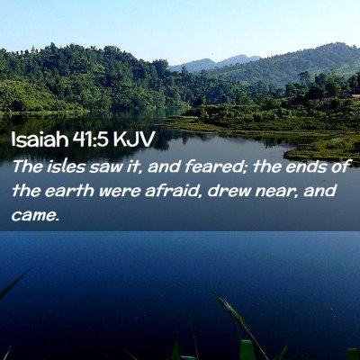 Isaiah 41:5 KJV Free Bible Images