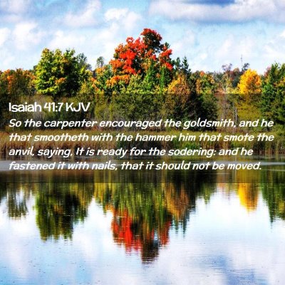 Isaiah 41:7 KJV Free Bible Images