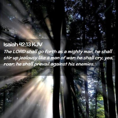 Isaiah 42:13 KJV Free Bible Images