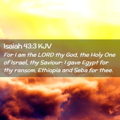 Isaiah 43:3 KJV Free Bible Images