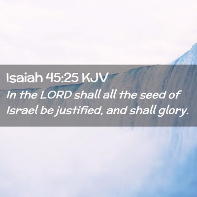 Isaiah 45:25 KJV Free Bible Images