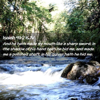 Isaiah 49:2 KJV Free Bible Images