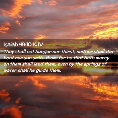 Isaiah 49:10 KJV Free Bible Images