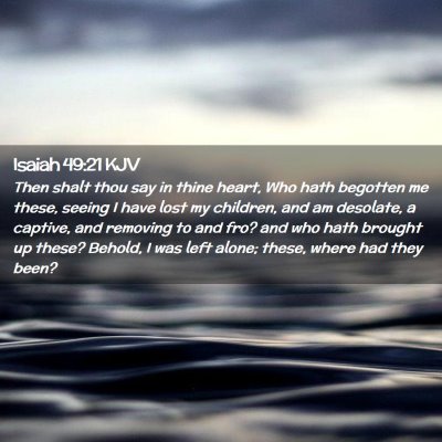 Isaiah 49:21 KJV Free Bible Images