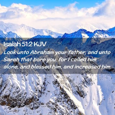 Isaiah 51:2 KJV Free Bible Images