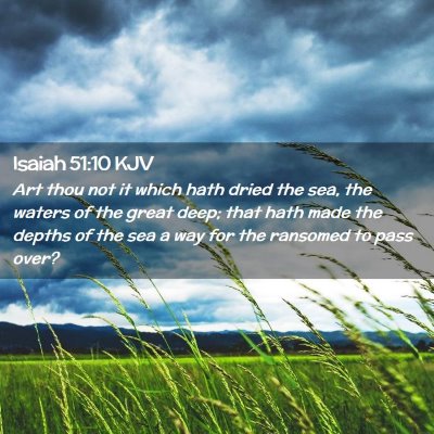 Isaiah 51:10 KJV Free Bible Images