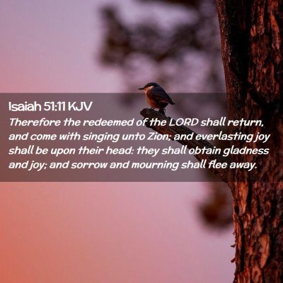 Isaiah 51:11 KJV Free Bible Images