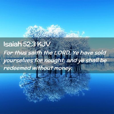 Isaiah 52:3 KJV Free Bible Images