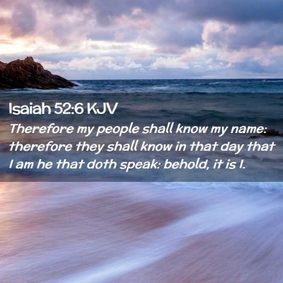 Isaiah 52:6 KJV Free Bible Images