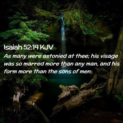 Isaiah 52:14 KJV Free Bible Images