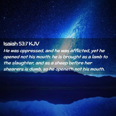 Isaiah 53:7 KJV Free Bible Images