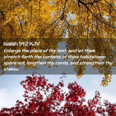 Isaiah 54:2 KJV Free Bible Images