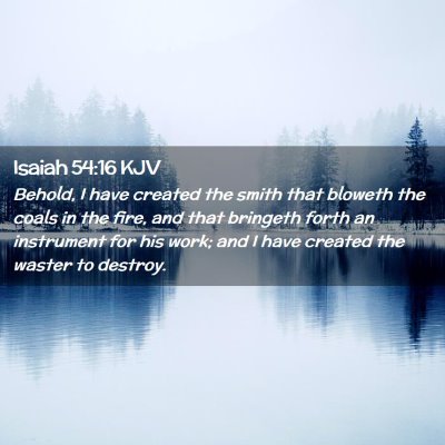 Isaiah 54:16 KJV Free Bible Images