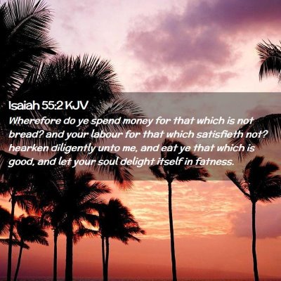 Isaiah 55:2 KJV Free Bible Images