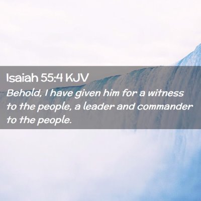 Isaiah 55:4 KJV Free Bible Images