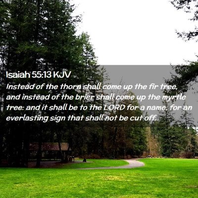 Isaiah 55:13 KJV Free Bible Images