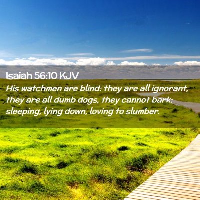 Isaiah 56:10 KJV Free Bible Images