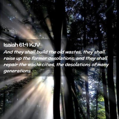 Isaiah 61:4 KJV Free Bible Images