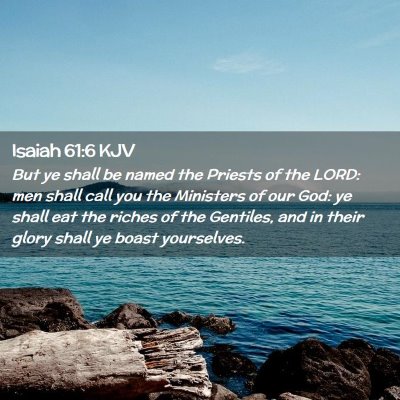 Isaiah 61:6 KJV Free Bible Images