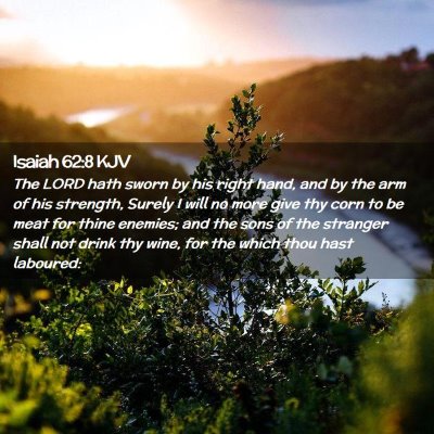 Isaiah 62:8 KJV Free Bible Images