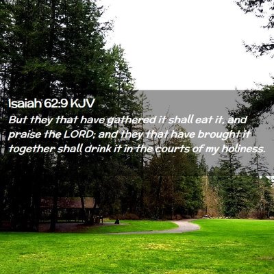 Isaiah 62:9 KJV Free Bible Images