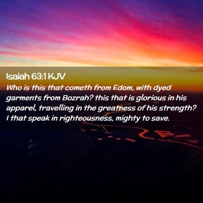 Isaiah 63:1 KJV Free Bible Images