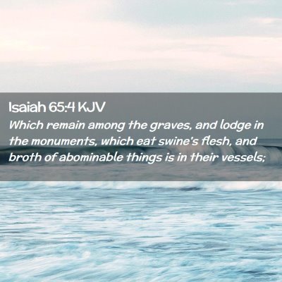 Isaiah 65:4 KJV Free Bible Images