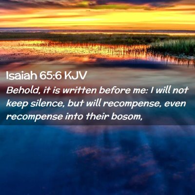 Isaiah 65:6 KJV Free Bible Images