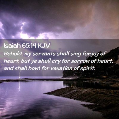 Isaiah 65:14 KJV Free Bible Images