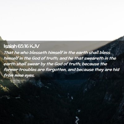 Isaiah 65:16 KJV Free Bible Images