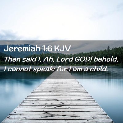 Jeremiah 1:6 KJV Free Bible Images