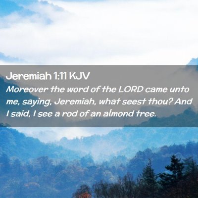 Jeremiah 1:11 KJV Free Bible Images