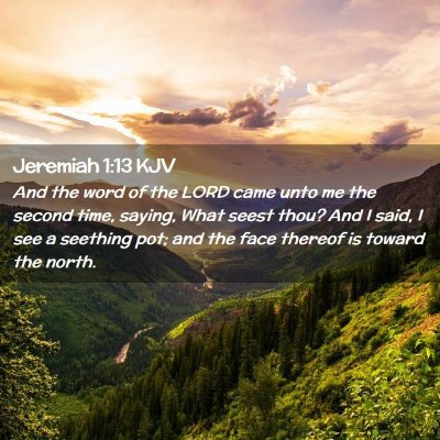 Jeremiah 1:13 KJV Free Bible Images