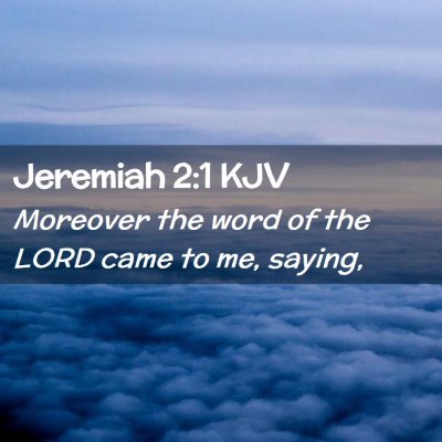 Jeremiah 2:1 KJV Free Bible Images