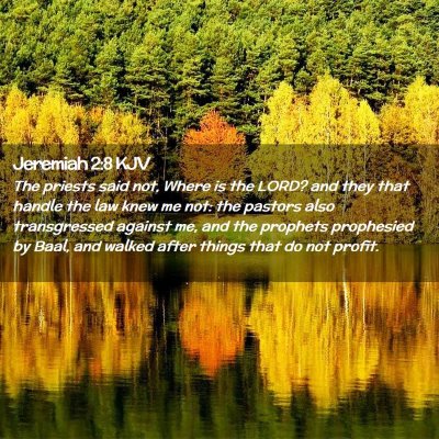 Jeremiah 2:8 KJV Free Bible Images