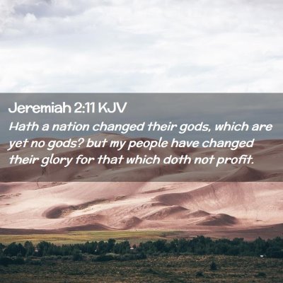 Jeremiah 2:11 KJV Free Bible Images