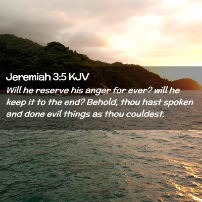 Jeremiah 3:5 KJV Free Bible Images