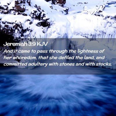 Jeremiah 3:9 KJV Free Bible Images