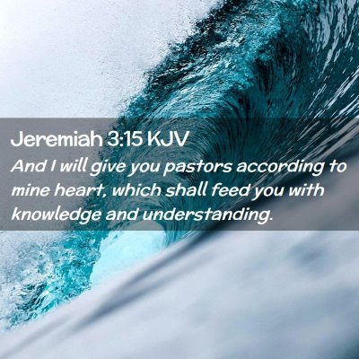 Jeremiah 3:15 KJV Free Bible Images