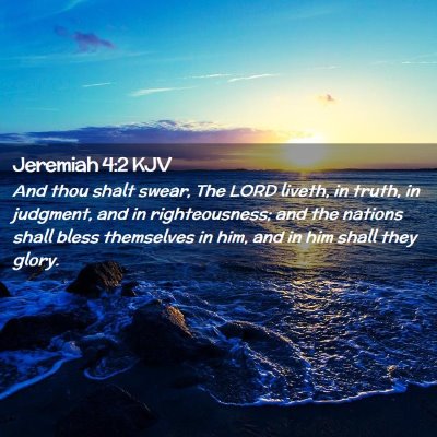 Jeremiah 4:2 KJV Free Bible Images