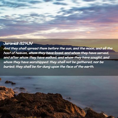 Jeremiah 8:2 KJV Free Bible Images