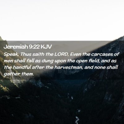 Jeremiah 9:22 KJV Free Bible Images