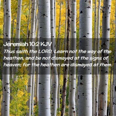 Jeremiah 10:2 KJV Free Bible Images