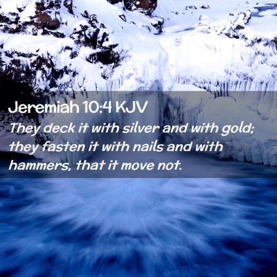 Jeremiah 10:4 KJV Free Bible Images