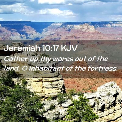 Jeremiah 10:17 KJV Free Bible Images