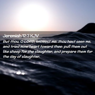 Jeremiah 12:3 KJV Free Bible Images