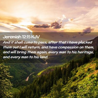 Jeremiah 12:15 KJV Free Bible Images